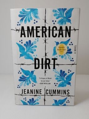 4 For $12 American Dirt by Jeanine Cummins *First Edition*